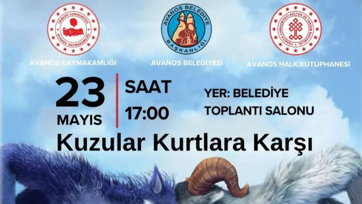 Avanos’ta Sinema Keyfi: “Kuzular Kurtlara Karşı” Gösterimi 23 Mayıs’ta