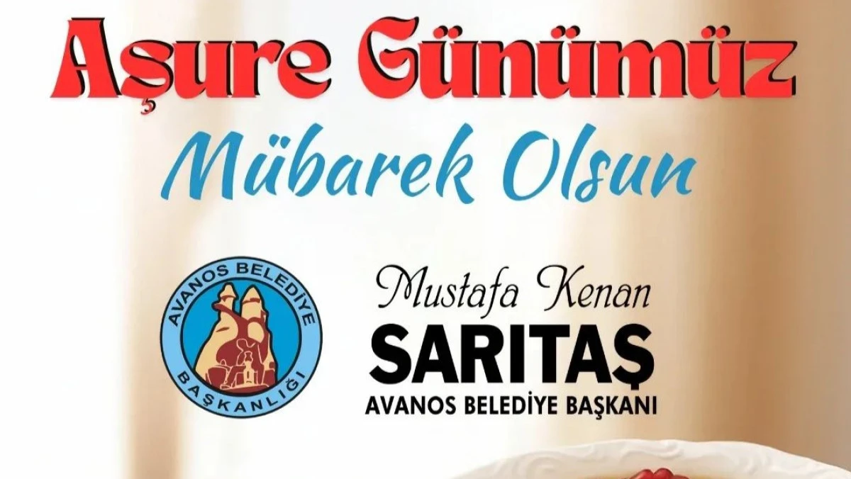 Başkan Sarıtaş’tan Aşure Günü’nde Birlik ve Paylaşma Vurgusu