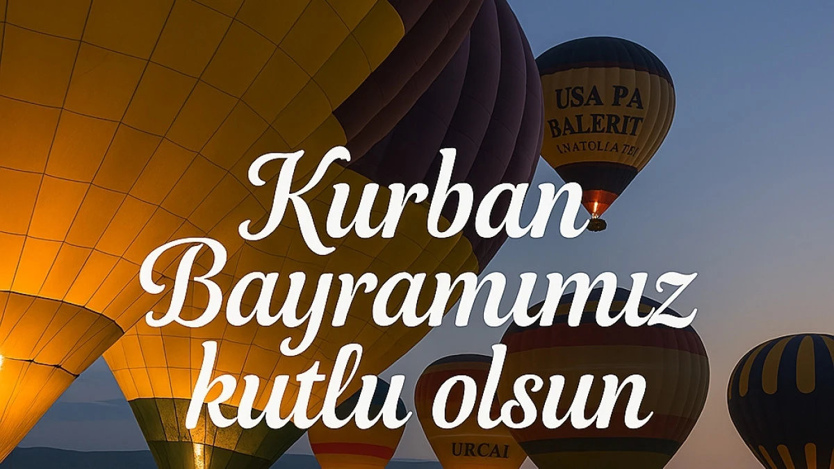 Kurban Bayramınız Kutlu Olsun