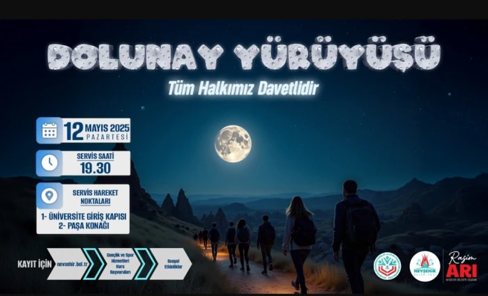 Nevşehir Belediyesi’nden 70. Yıla Özel “Dolunay Yürüyüşü”