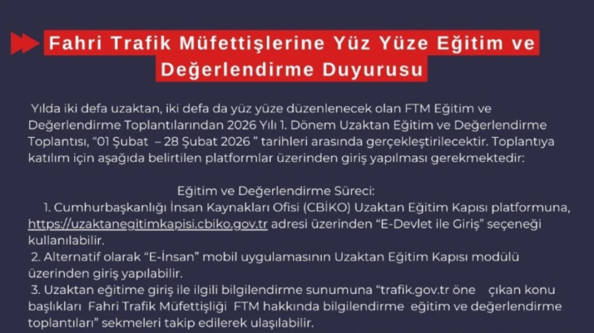 Fahri Trafik M&uuml;fettişlerine 2026 Yılı Uzaktan Eğitim Duyurusu