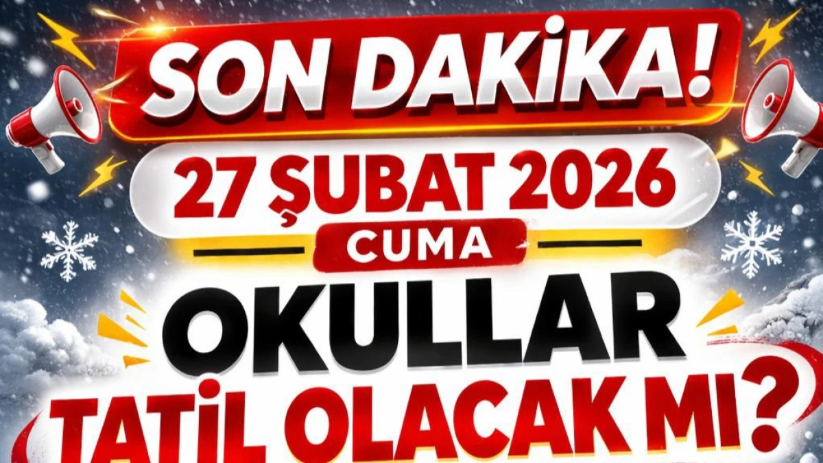 Nevşehir&rsquo;de G&ouml;zler 27 Şubat&rsquo;ta: Okullar Tatil Edilecek mi?